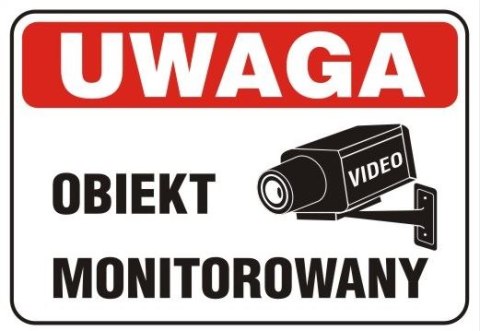 TABLICA 25*17.5CM UWAGA ! OBIEKT MONITOROWANY UN TABLICA 25*17.5CM UWAGA ! OBIEKT MONITOROWANY UN
