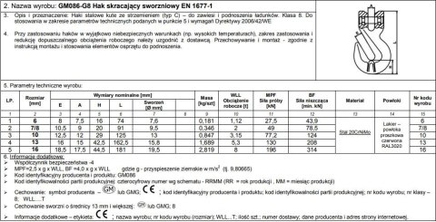 HAK SKRACAJĄCY ZE SWORZNIEM 6MM G8 WLL 1,12T UN HAK SKRACAJĄCY ZE SWORZNIEM 6MM G8 WLL 1,12T UN