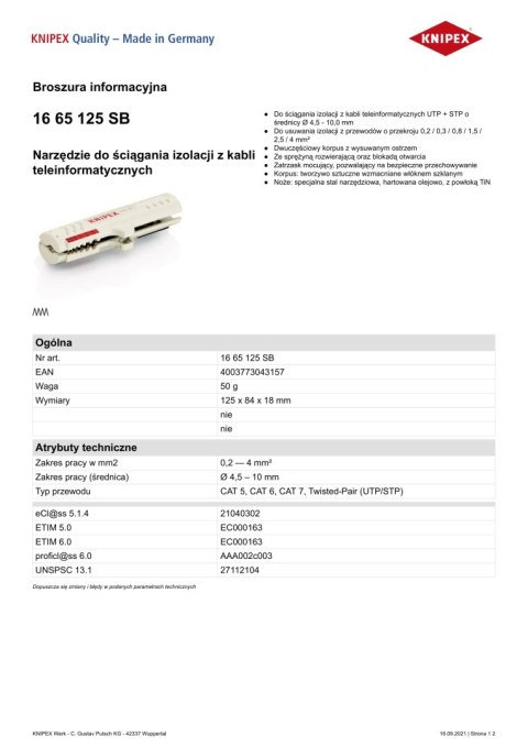 NARZĘDZIE DO ŚCIĄGANIA IZOLACJI Z KABLI TELEINFORMATYCZNYCH KNIPEX NARZĘDZIE DO ŚCIĄGANIA IZOLACJI Z KABLI TELEINFORMATYCZNYCH KNIPEX